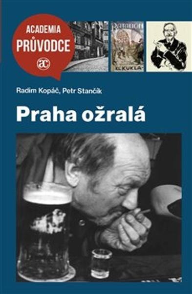 Praha ožralá - 978-80-200-3179-2