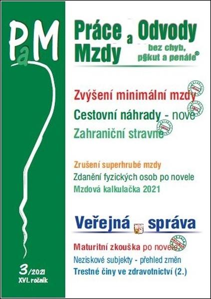 Práce a mzdy 3/2021 - Zvýšení minimální i zaručené mzdy