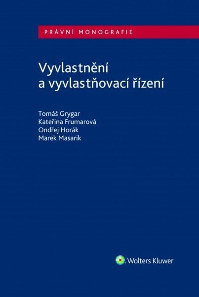 Vyvlastnění a vyvlastňovací řízení - 978-80-7598-968-0