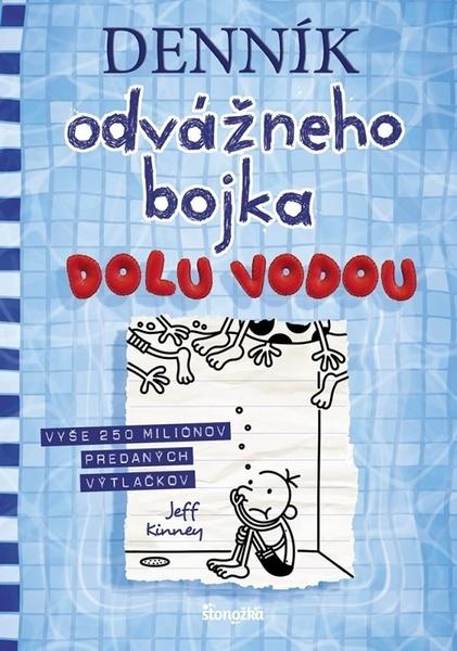 Denník odvážneho bojka Dolu vodou - 978-80-551-7610-9