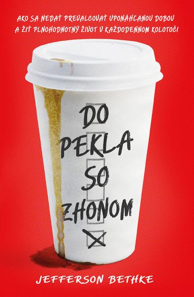 Do pekla so zhonom - 978-80-222-1163-5