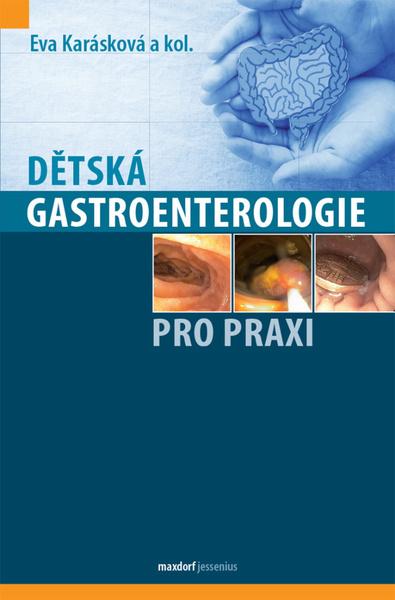 Dětská gastroenterologie pro praxi - 978-80-7345-677-1