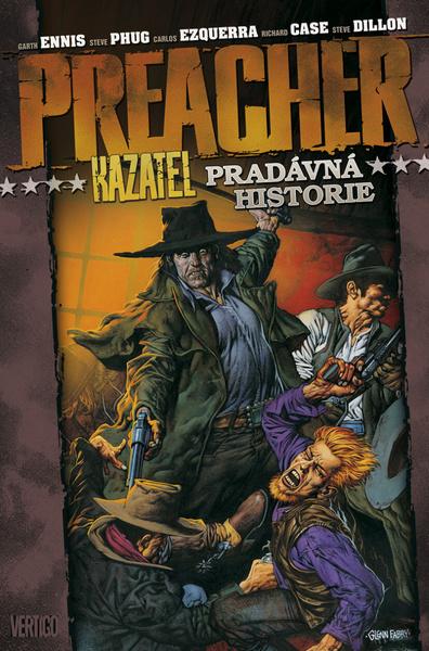 Preacher Kazatel Pradávná historie - 9788074611469