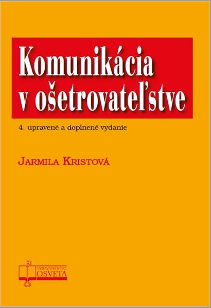 Levně Komunikácia v ošetrovateľstve