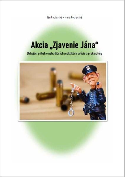 Levně Akcia ,,Zjavenie Jána"
