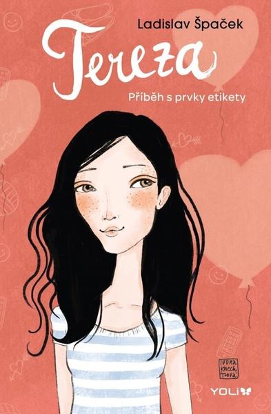 Tereza Příběh s prvky etikety - 978-80-242-7292-4