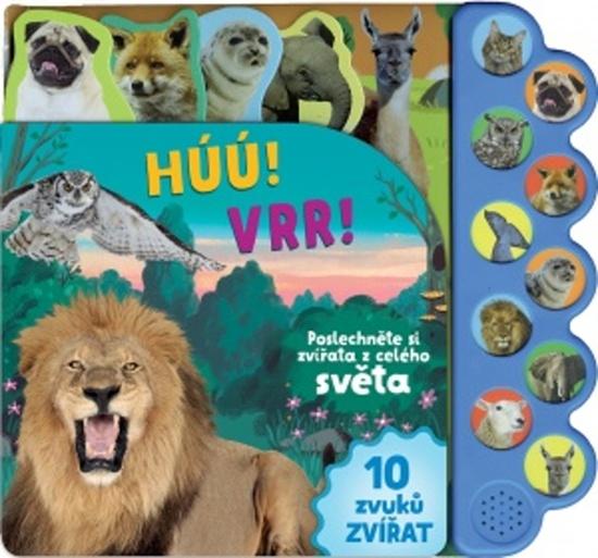 Levně Húú! Vrr! Poslechněte si zvířata z celého světa