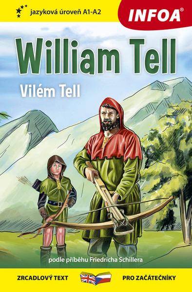 William Tell/Vilém Tell - 978-80-7547-611-1