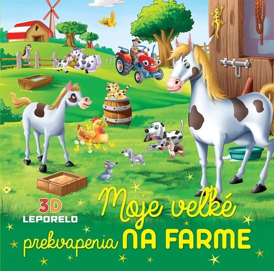 Levně Moje veľké prekvapenia na farme