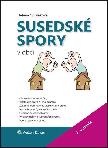Susedské spory v obci - 978-80-571-0318-9