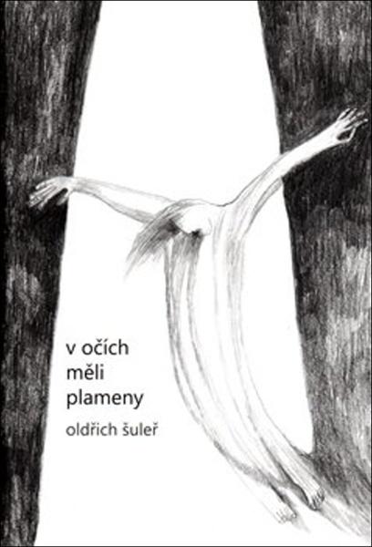 Levně V očích měli plameny