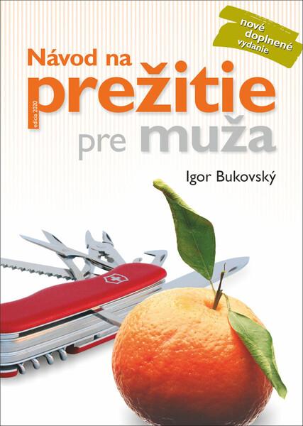 Návod na prežitie pre muža - 978-80-89719-11-2