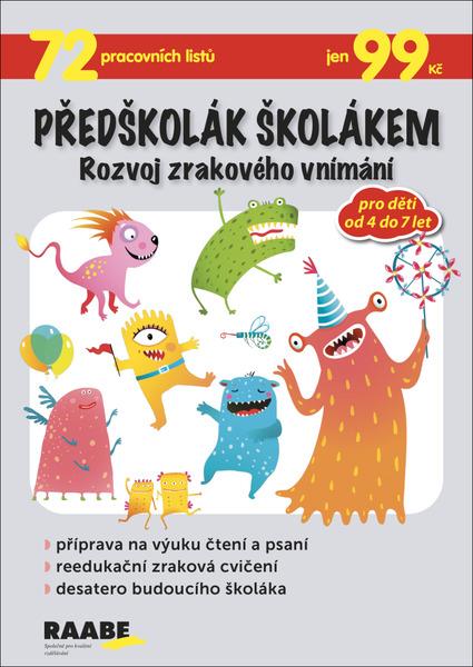 Předškolák školákem Rozvoj zrakového vnímání - 978-80-7496-463-3