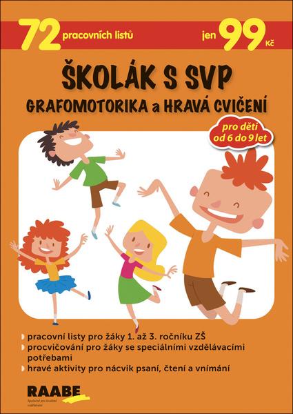 Levně Školák s SVP Grafomotorika a hravá cvičení