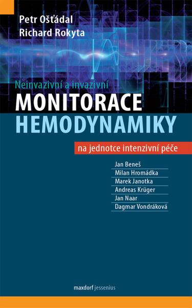 Neinvazivní a invazivní monitorace hemodynamiky - 978-80-7345-629-0