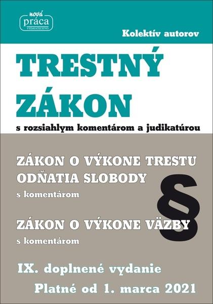 Trestný zákon s rozsiahlym komentárom a judikatúrou - 978-80-89350-94-0