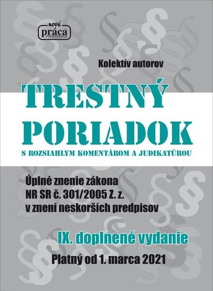 Trestný poriadok s rozsiahlym komentárom a judikatúrou - 978-80-89350-95-7