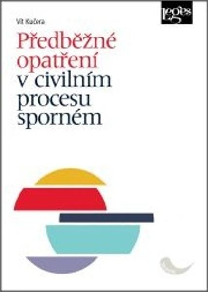 Předběžné opatření v civilním procesu sporném - 978-80-7502-478-7
