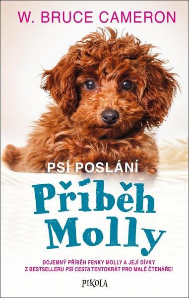 Psí poslání Příběh Molly - 978-80-242-7322-8
