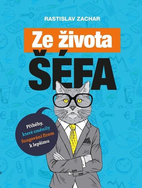 Ze života šéfa - 978-80-265-0974-5