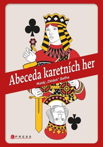 Abeceda karetních her - 978-80-264-3513-6