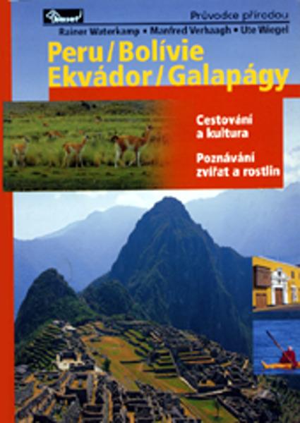 Levně Peru / Bolívie / Ekvádor / Galapágy