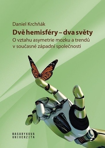 Dvě hemisféry - Dva světy - 978-80-210-9663-9