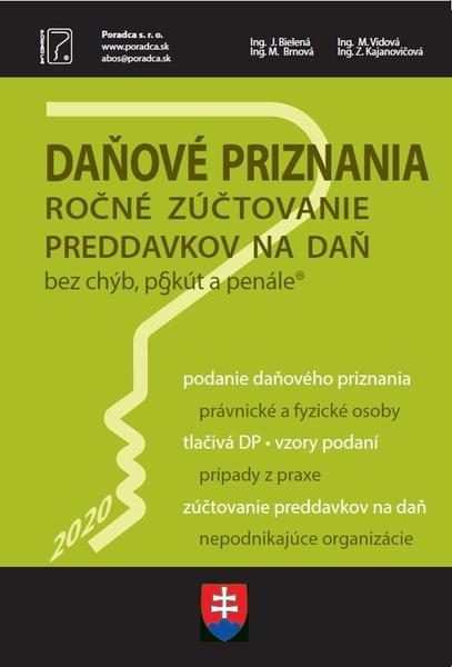 Daňové priznania 2020 ročné zúčtovanie preddavkov na daň - 978-80-8162-165-9