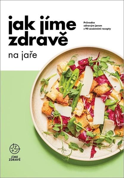 Levně Jak jíme zdravě na jaře