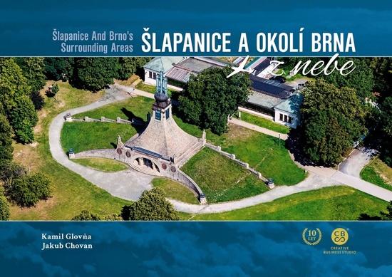 Levně Šlapanice a okolí Brna z nebe