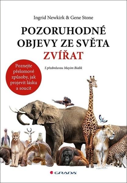 Pozoruhodné objevy ze světa zvířat - 978-80-271-1004-9