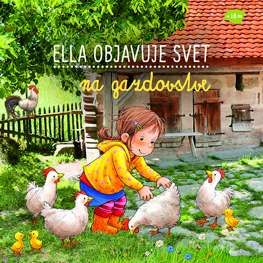 Ella objavuje svet na gazdovstve - 978-80-573-0086-1