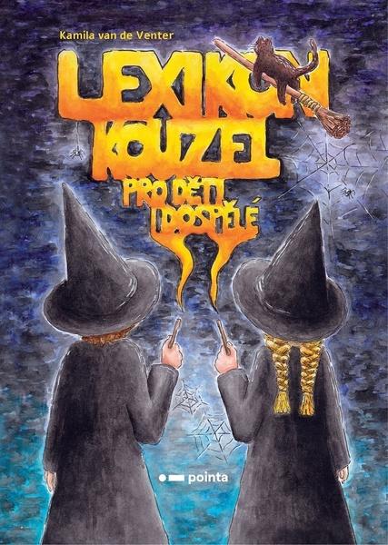 Lexikon kouzel pro děti i dospělé - 978-80-7650-221-5