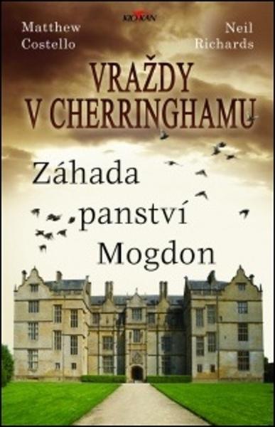Vraždy v Cherringhamu Záhada panství Mogdon - 978-80-7633-369-7