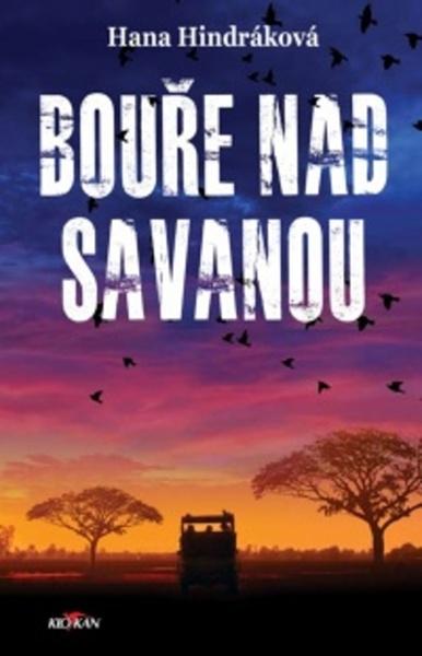 Bouře nad savanou - 978-80-7633-368-0