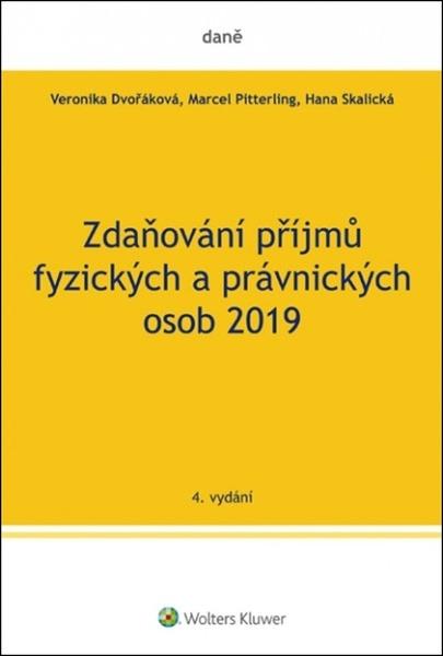 Zdaňování příjmů fyzických a právnických osob 2019 - 978-80-7598-315-2