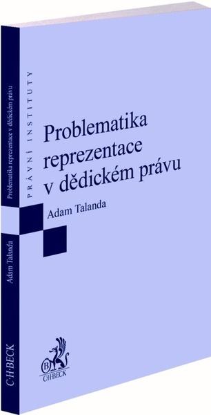 Problematika reprezentace v dědickém právu - 978-80-7400-817-7