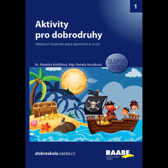 Aktivity pro dobrodruhy - 978-80-7496-449-7