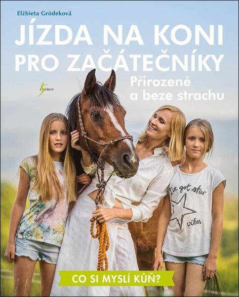 Jízda na koni pro začátečníky - 978-80-242-7282-5