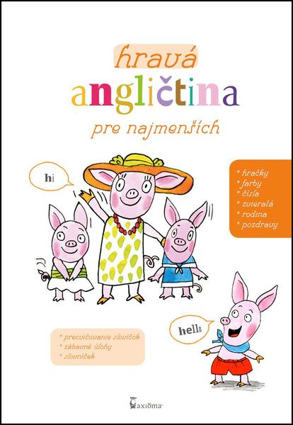 Hravá angličtina pre najmenších - 978-80-7292-337-3