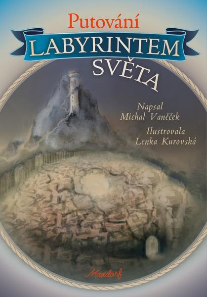 Putování labyrintem světa - 978-80-7345-683-2