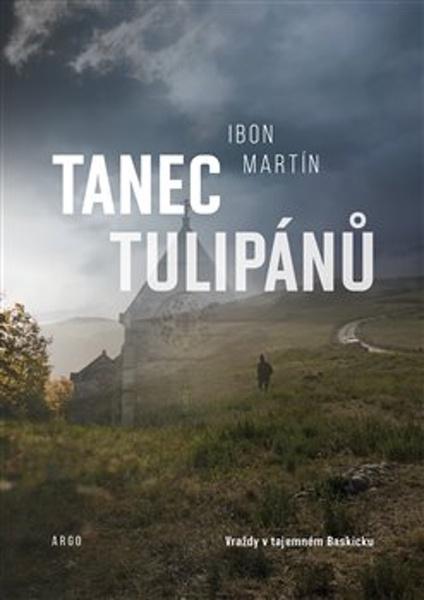 Tanec tulipánů - 978-80-257-3385-1