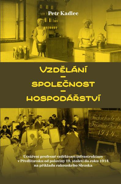 Vzdělání – společnost – hospodářství - 978-80-7465-461-9