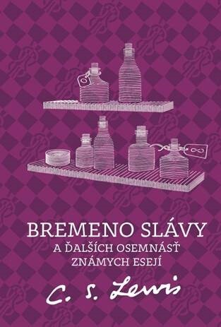 Levně Bremeno slávy a ďalších osemnásť známych esejí