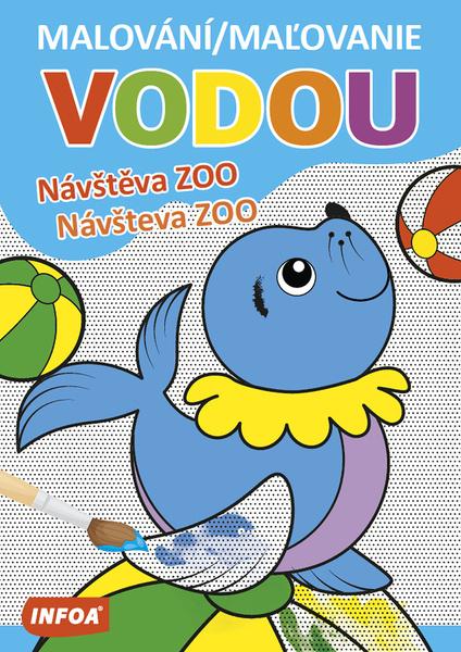 Malování/Maľovanie vodou Návštěva ZOO/Návšteva ZOO