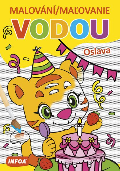 Levně Malování/Maľovanie vodou Oslava
