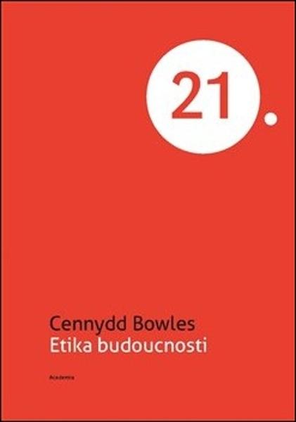 Etika budoucnosti - 978-80-200-3196-9