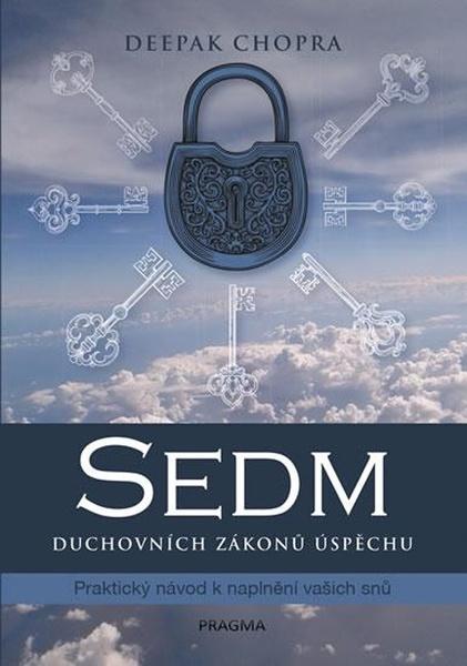 Sedm duchovních zákonů úspěchu - 978-80-242-7171-2