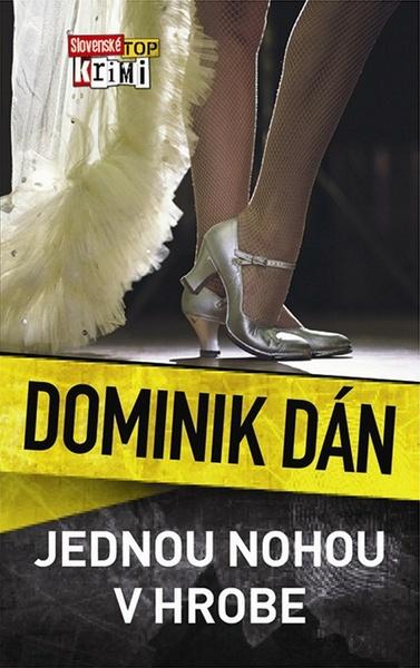 Jednou nohou v hrobe - 978-80-556-0961-4