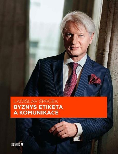 Byznys etiketa a komunikace - 978-80-242-7366-2